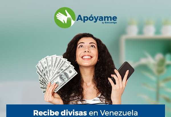 Apóyame, el servicio exclusivo de Bancamiga para recibir divisas en Venezuela